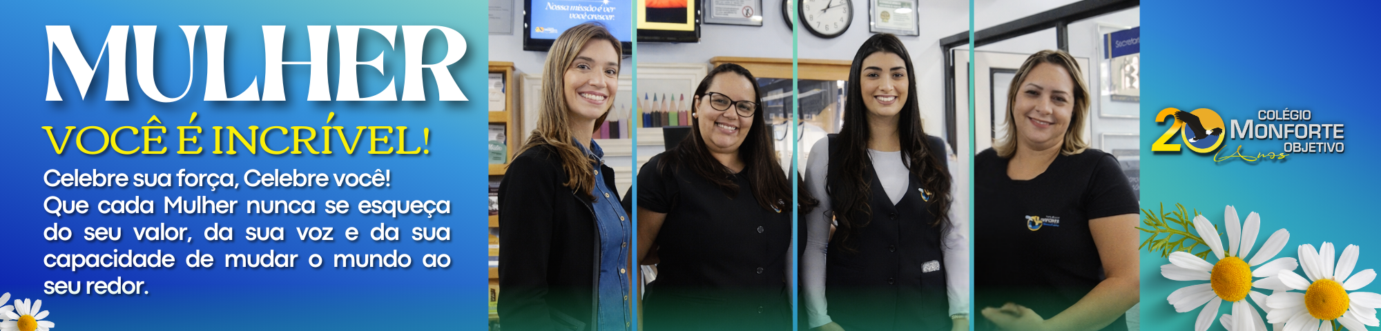 Feliz Dia da Mulher!