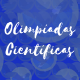Olimpíadas Científicas 